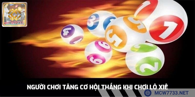 Người chơi tăng cơ hội thắng khi chơi lô xiên